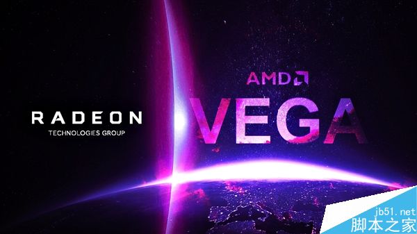 AMD自曝VEGA显卡细节:并非是RX 400换马甲