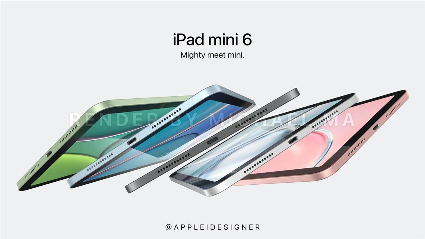 苹果 iPad mini 6最新渲染图曝光 类似于iPad Air4 售价不超4千