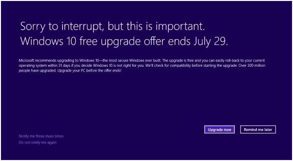 微软Win10将于7月29日停止免费升级 提示信息变成一整页
