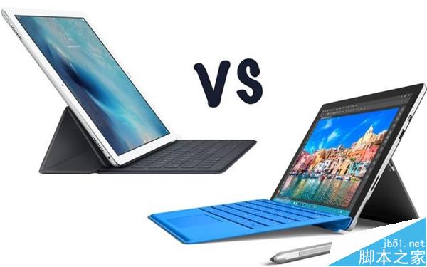 苹果iPad Pro与微软Surface Pro 4哪个好?究竟该如何选择?
